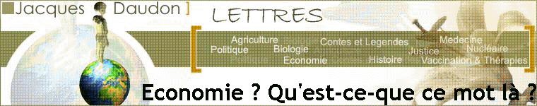 Economie ? Qu'est-ce-que ce mot là ?