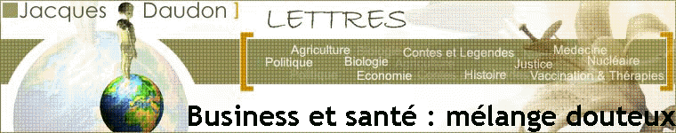 Business et santé : mélange douteux