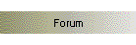 Forum