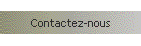 Contactez-nous