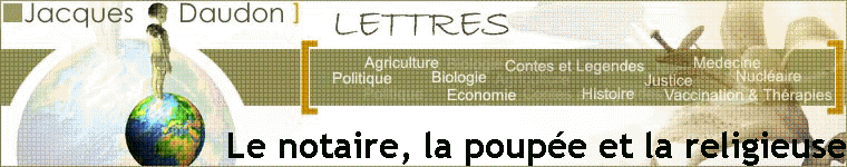 Le notaire, la poupée et la religieuse